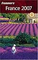 Frommer's France 2007 (Frommer's Complete)