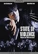 State of Violence (2-Disc Special-Edition) [Special Edition]