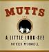 A Little Look-See: Mutts 6