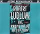 The Prometheus Deception