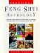 Books : Practical Feng Shui Astrology: Using The Nine Ki System To Make Important Decisions In Your Life