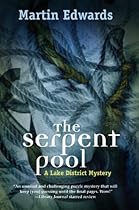 The Serpent Pool: A Lake District Mystery #5 (Lake District Mysteries Book 4) The Serpent Pool: A Lake District Mystery #5 (Lake District Mysteries Book 4)