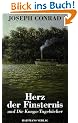 Herz der Finsternis. Mit dem 'Kongo- Tagebuch' und dem 'Up-river Book'