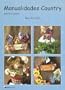 Manualidades Country (Spanish Edition)
