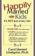 Happily Married With Kids