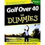 Golf Over 40 for Dummies