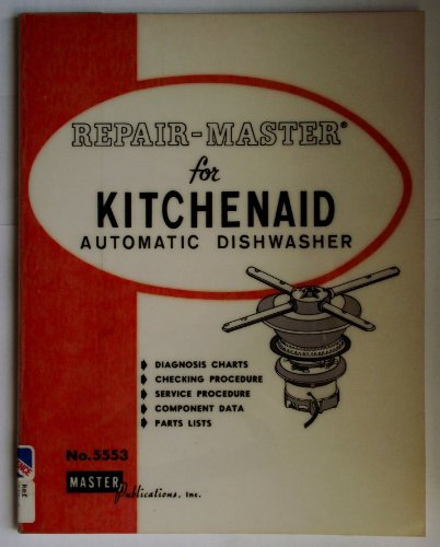 Repair Master for Kitchenaid Automatic Dishwashers
