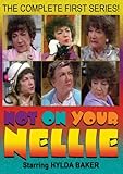 Not on Your Nellie: Season 1