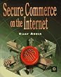 Secure Commerce on the Internet