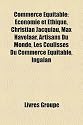 Commerce Quitable: Conomie Et Thique, Christian Jacquiau, Max Havelaar, Artisans Du Monde, Les Coulisses Du Commerce Quitable, Ingalan
