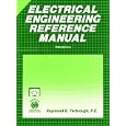 Electrical Engineering Reference Manual (Engineering review manual series) by Raymond B. Yarbrough