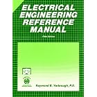 Electrical Engineering Reference Manual (Engineering review manual series)  by Raymond B. Yarbrough