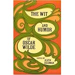 The Wit and Humor of Oscar Wilde book cover