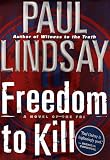 Freedom to Kill