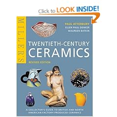 Miller's Twentieth-Century Ceramics: A Collector's Guide to British and North American Factory-Produced Ceramics (Mitchell Beazley Antiques & Collectables)