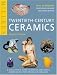 Book Twentieth-Century Ceramics (Mitchell Beazley Antiques & Collectables)