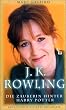 J. K. Rowling. Die Zauberin hinter Harry Potter