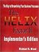 The Helix Factor II : The Implementer's Edition