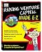 Raising Venture Capital Made E-Z
