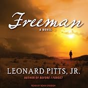 Freeman | [Leonard Pitts]