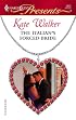The Italian's Forced Bride (Harlequin Presents)