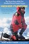 Higher Purpose: The Heroic Story of the First Disabled Man to Conquer Everest