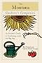 The Montana Gardener's Companion: An Insider's Guide to Gardening under the Big Sky (Gardening Series)