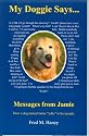My Doggie Says...: Messages from Jamie -- How a dog named Jamie "talks" to her people