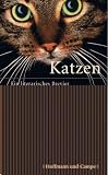 Katzen. Ein literarische Brevier