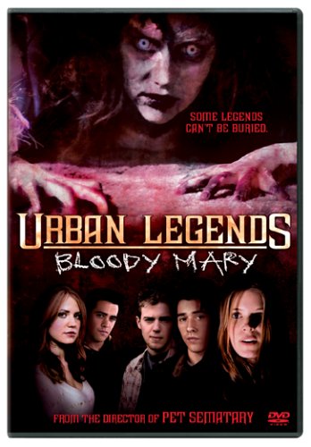 Urban Legends - Bloody Mary by Jeff Daniels