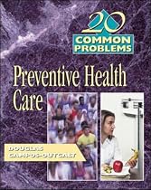 20 Common Problems in Preventive Healthcare