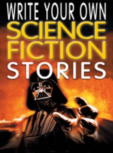 Science Fiction Stories (Write Your Own)