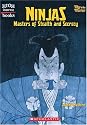 Ninjas: Masters Of Stealth And Secrecy (High Interest Books)