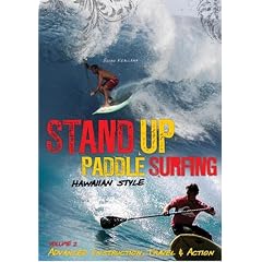 201-301 How To Stand Up Paddle Surf Hawaiian Style Vol. 2