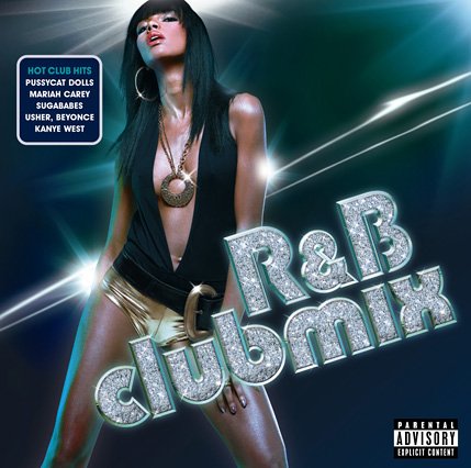 CD-Charts  Search : R&B Clubmix: Parental Advisory