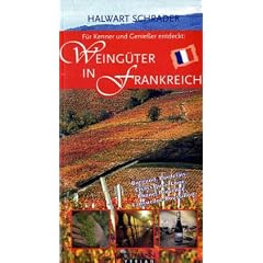 Weing�ter in Frankreich: F�r Kenner und Genie�er entdeckt