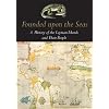 Founded Upon the Seas: A History of the Cayman Islands and Their People