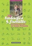 30 balades en famille autour de Serre-Pon�on : Embrun, Savines, Chorges