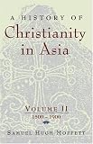 History of Christianity in Asia: 1500 To 1900
