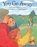 You Go Away (Concept Books (Albert Whitman))