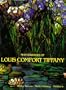 Masterworks of Louis Comfort Tiffany