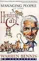 Managing People Is Like Herding Cats: Warren Bennis on Leadership