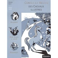 Contes et r�cits des chevaux illustres