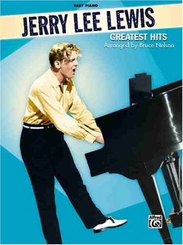 Jerry Lee Lewis- Greatest Hits- Easy Piano