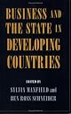 Business and the State in Developing Countries (Cornell Studies in Political Economy)