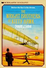The Wright Brothers At Kitty Hawk (Scholastic Biography)