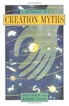 A Dictionary of Creation Myths (Oxford Paperback Reference)