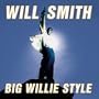 Big Willie Style