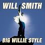 Big Willie Style