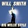 Big Willie Style